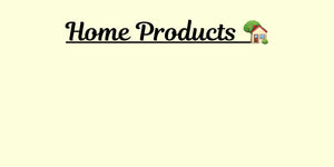 Home Products